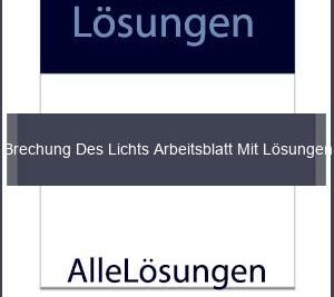 Brechung Des Lichts Arbeitsblatt Mit Lösungen - Lösungen PDF bild von Portada