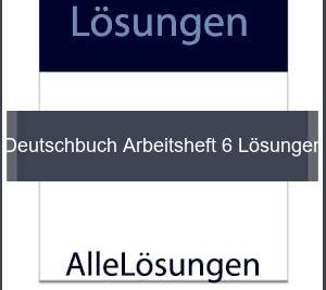 Deutschbuch Arbeitsheft 6 Lösungen - Lösungen PDF bild von Portada