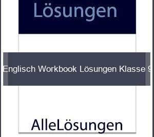 Englisch Workbook Lösungen Klasse 9 - Lösungen PDF bild von Portada