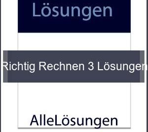 Richtig Rechnen 3 Lösungen - Lösungen PDF bild von Portada